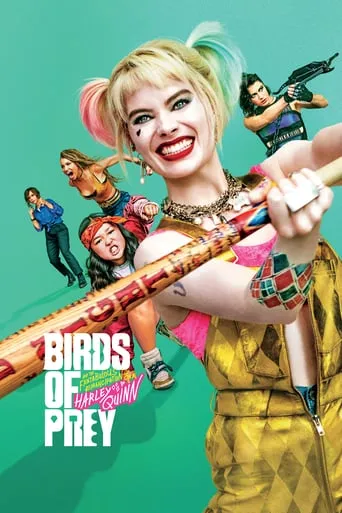 Birds of Prey (and the Fantabulous Emancipation of One Harley Quinn) Free Download Full HD Hindi Movie 