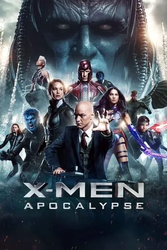 X-Men: Apocalypse 