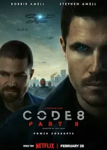 Code 8: Part II