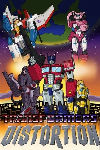 Transformers: Distortion HD Movie Download
