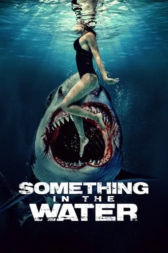 Something in the Water Full HD Movie